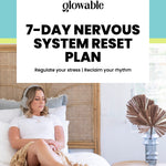7-Day Nervous System Reset Plan