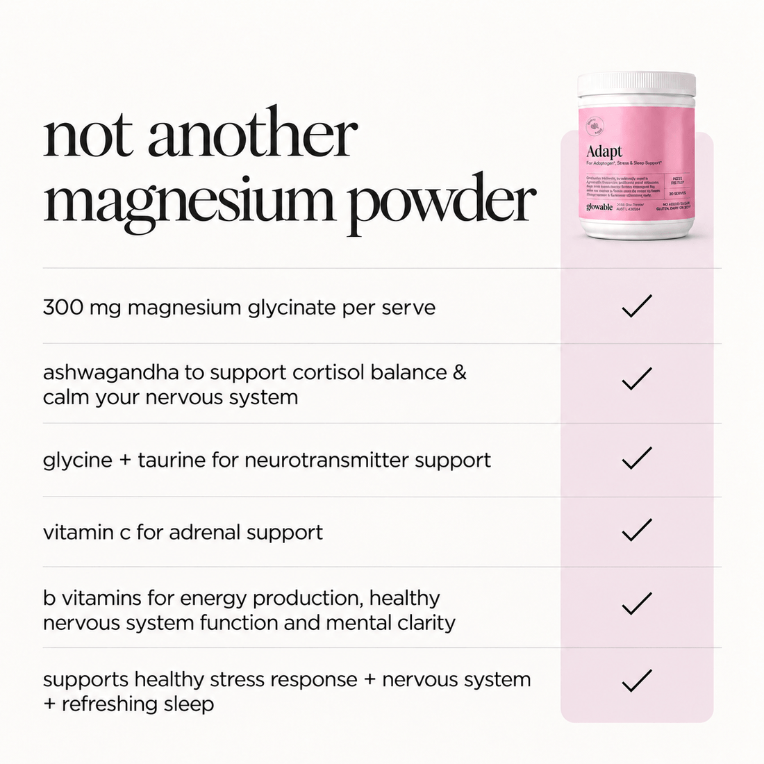 Adapt - Ashwagandha + Magnesium Glycinate & Vitamin Blend
